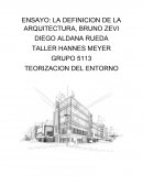 LA DEFINICION DE LA ARQUITECTURA, BRUNO ZEVI