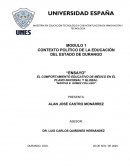 EL COMPORTAMIENTO EDUCATIVO DE MÉXICO EN EL PLANO NACIONAL Y GLOBAL.