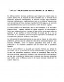 CRITICA: PROBLEMAS SOCIECONOMICOS DE MEXICO