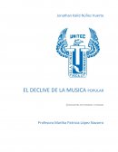 EL DECLIVE DE LA MUSICA POPULAR
