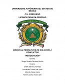 MEDIOS ALTERNATIVOS DE SOLUCIÓN A CONFLICTOS