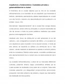 Arquitectura y Existencialismo: Ciudadelas privadas y gobernabilidad de la ciudad