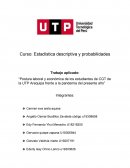 “Postura laboral y económica de los estudiantes de CGT de la UTP Arequipa frente a la pandemia del presente año”