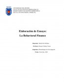 Elaboración de Ensayo: La Behavioral Finance