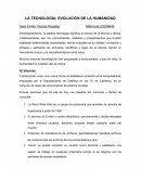 LA TECNOLOGÍA: EVOLUCIÓN DE LA HUMANIDAD