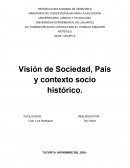 SOCIEDAD, CONSTRUCTORA DE PAÍS Y CONTINENTE