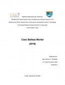 Caso belleza mortal