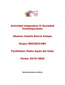 Actividad integradora Sociedad contemporánea. Multiculturalidad en México