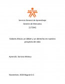 Valores éticos un deber y un derecho en nuestro proyecto