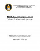 Geografía Física y Cultura de Pueblos Originarios