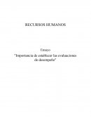 Importancia de establecer las evaluaciones de desempeño
