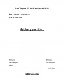 Lenguaje y comunicación.Hablar y escribir
