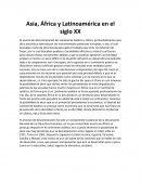 Asia, África y Latinoamérica en el siglo XX