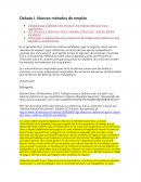 Debate 1. Nuevos métodos de empleo