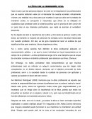 Ensayo de la ética en la ingeniería civil