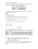 PRÁCTICA ( PRUEBA DE HOMOGENIEDAD)