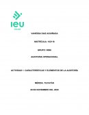 Actividad 1. caracteristicas y elementos de la auditoria