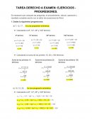 TAREA DERECHO A EXAMEN: EJERCICIOS DE PROGRESIONES - U1