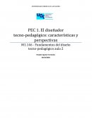 PEC 1. El diseñador tecno-pedagógico: características y perspectivas