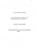EL CALENTAMIENTO GLOBAL Y SUS CONSECUENCIAS EN EL MUNDO