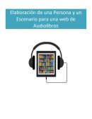 Elaboración de una Persona y un Escenario para una web de Audiolibros