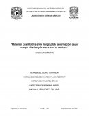 Relación cuantitativa entre longitud de deformación de un cuerpo elástico y la masa que lo produce