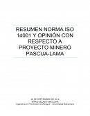 Resumen Norma ISO 14001 y Opinión respecto a proyecto minero Pascua-Lama