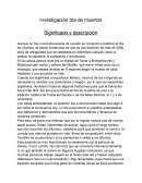 Investigación día de muertos Significado y descripción