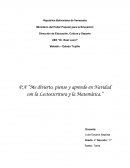 P.A “Me divierto, pienso y aprendo en Navidad con la Lectoescritura y la Matemática.”