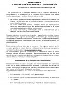 Resumen, La incorporación de México a los procesos económicos de globalización