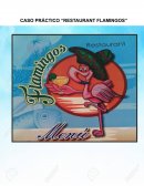 Caso restaurant flamingos