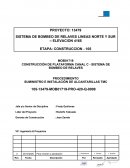 CONSTRUCCIÓN DE PLATAFORMA CANAL C - SISTEMA DE BOMBEO DE RELAVES