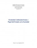 Economía Latinoamericana y Papel del Estado en la Sociedad