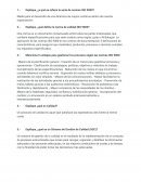 Preguntas de Calidad. Explique, ¿a qué se refiere la serie de normas ISO 9000?