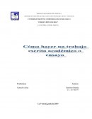 Cómo hacer un ensayo o trabajo escrito académico
