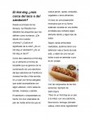 Reportaje ¿Qué es el hot-dog?