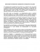 MICRO ENSAYO INTEGRACIÓN / SEGREGACIÓN / INTEGRACIÓN / INCLUSIÓN