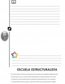 ESCUELA ESTRUCTURALISTA