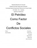 El Petróleo Como Factor De Conflictos Sociales