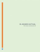 Actividad integradora El mundo actual. La Corrupción en México