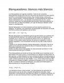 Blanqueadores: blancos más blancos