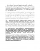 Actividades humanas impactan el medio ambiente