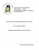 LA PEDAGOGÍA DEL OPRIMIDO (PAULO FREIRE) RESUMEN
