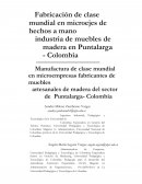 Fabricación de clase mundial en microejes de hechos a mano