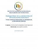 COSTOS DE PRODUCCIÓN Y SU INCIDENCIA EN LA RENTABILIDAD AGRICOLA