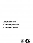 Arquitectura contemporanea contexto Norte
