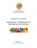 Almacenaje y transporte de mercancías peligrosas