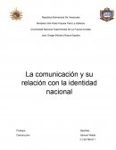 La comunicación y su relación con la identidad nacional
