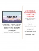 AMAZON: FORTALEZAS Y DEBILIDADES DE ESTA EMPRESA