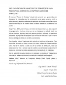 IMPLEMENTACIÓN DE UN MÉTODO DE TRANSPORTE PARA REDUCIR LOS COSTOS EN LA EMPRESA ACEROS DE CORTAZAR